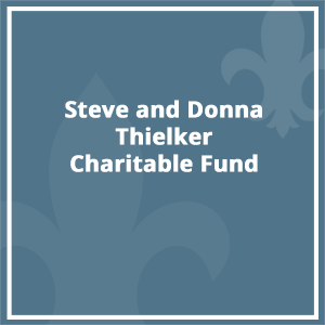 Steve and Donna Thielker Charitable Fund