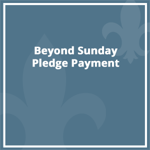 Beyond Sunday Pledge Payment