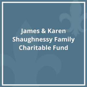 James & Karen Shaughnessy Family Charitable Fund