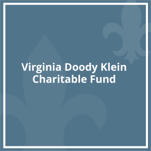 Virginia Doody Klein Charitable Fund